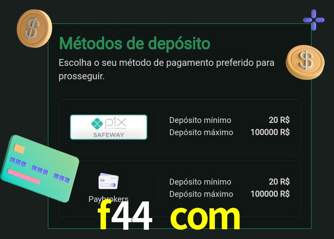 O cassino f44 com oferece uma grande variedade de métodos de pagamento